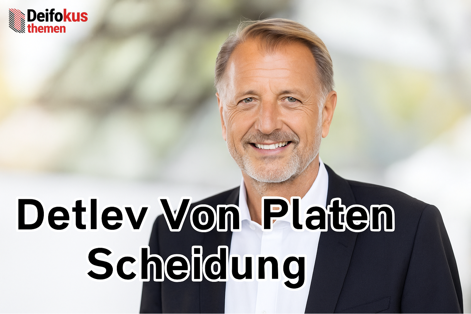 Detlev Von Platen Scheidung