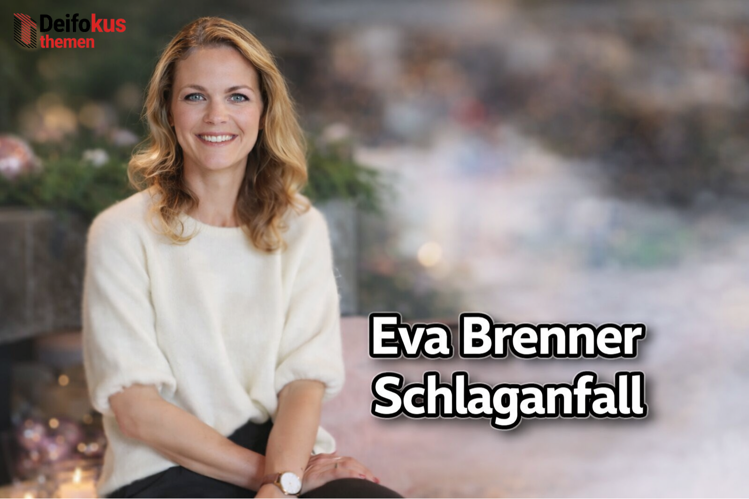 Eva Brenner Schlaganfall
